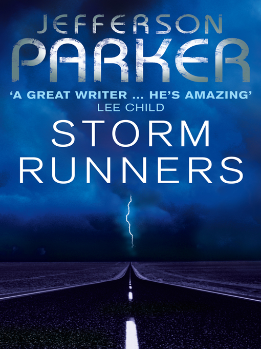 Title details for Storm Runners by Jefferson Parker - Available